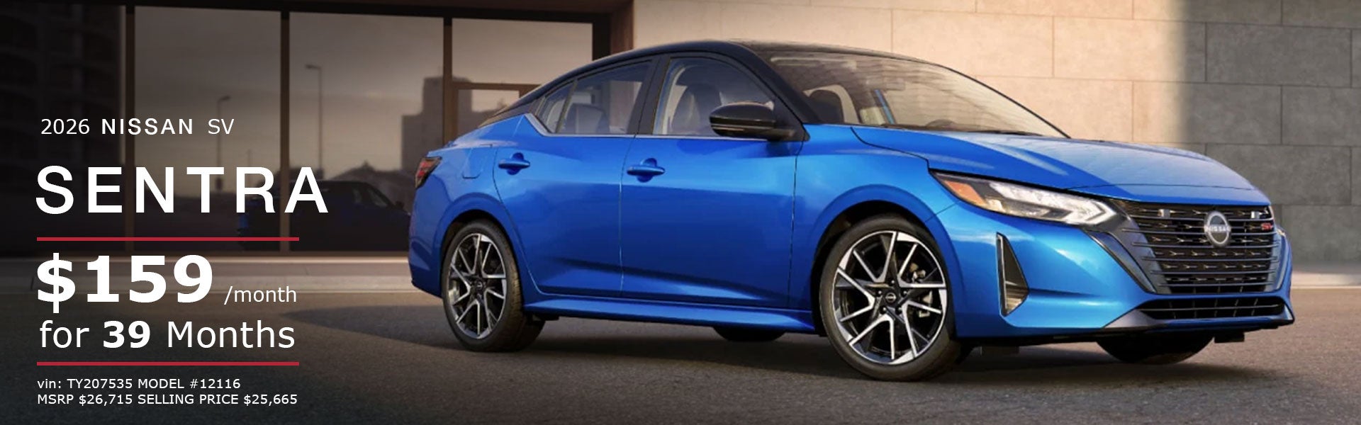 2025 SENTRA SV LEASE FOR $159 PER MONTH FOR 39 MONTHS*